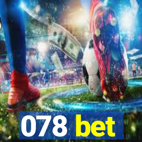 078 bet